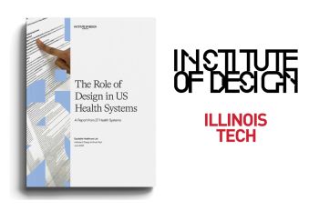 the cover of the Role of Design in US Health Systems report next to the logos of the Institute of Design and Illinois Tech